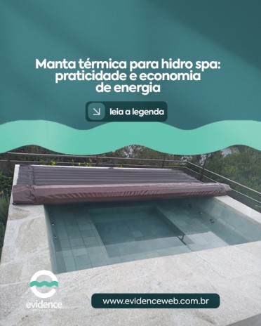 Manta térmica para hidro spa: praticidade e economia de energia