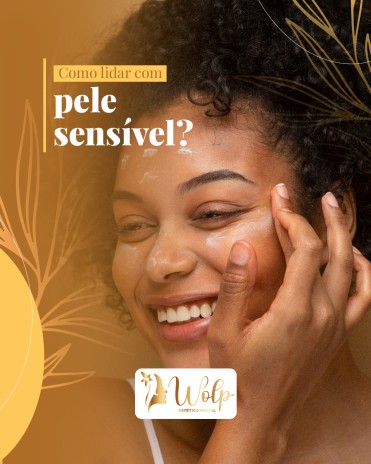 Como lidar com pele sensível?
