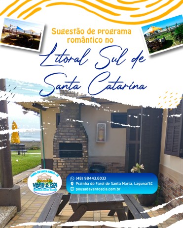 Sugestão de programa romântico no Litoral Sul de Santa Catarina
