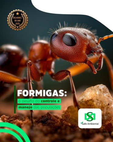 Formigas: o desafio do controle e manejo das populações