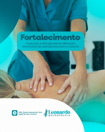 Fortalecimento muscular e alongamento reforçam resultados da quiropraxia para a coluna