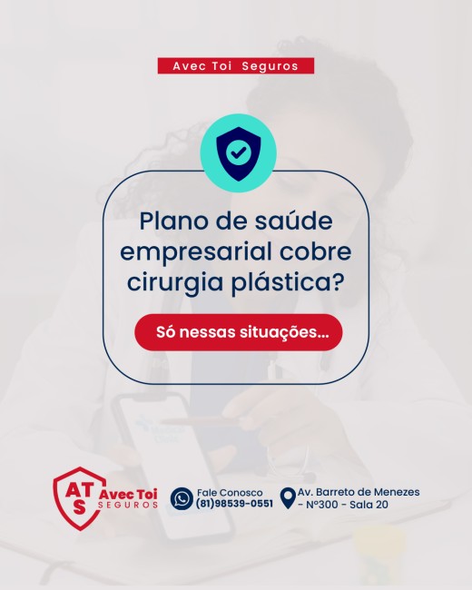 Plano de saúde empresarial cobre cirurgia plástica? Só nessas situações...
