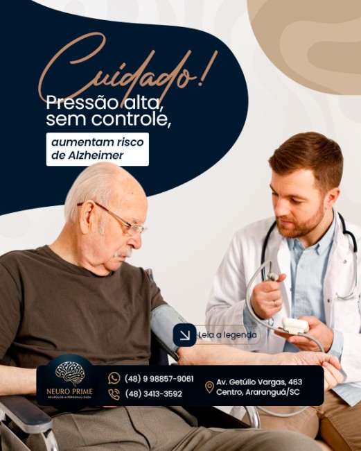 Cuidado! Pressão alta, sem controle, aumentam risco de Alzheimer
