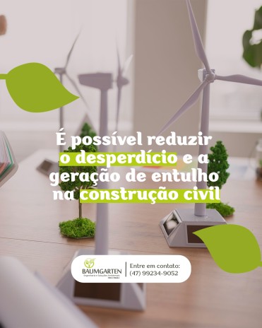 É possível reduzir o desperdício e a geração de entulho na construção civil