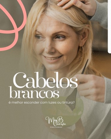Cabelos brancos: é melhor esconder com luzes ou tintura?