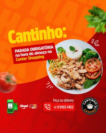 Cantinho: parada obrigatória na hora do almoço no Center Shopping