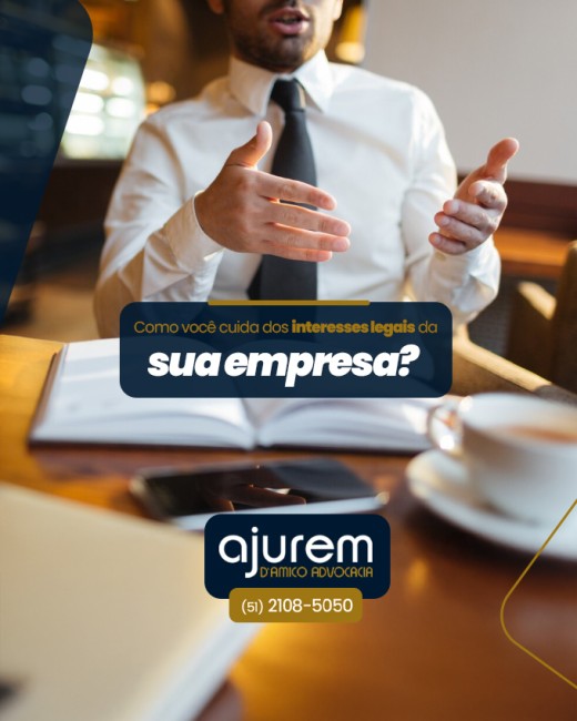 Como você cuida dos interesses legais da sua empresa?