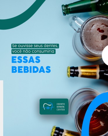 Se ouvisse seus dentes, você não consumiria essas bebidas