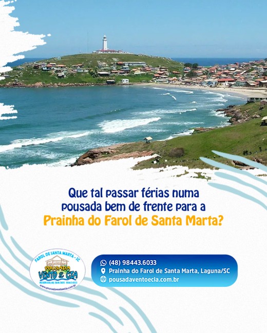 Que tal passar férias numa pousada bem de frente para a Prainha do Farol de Santa Marta?
