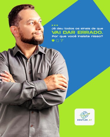 Já deu todos os sinais de que vai dar errado. Por que você insiste nisso?