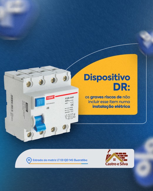 Dispositivo DR: os graves riscos de não incluir esse item numa instalação elétrica