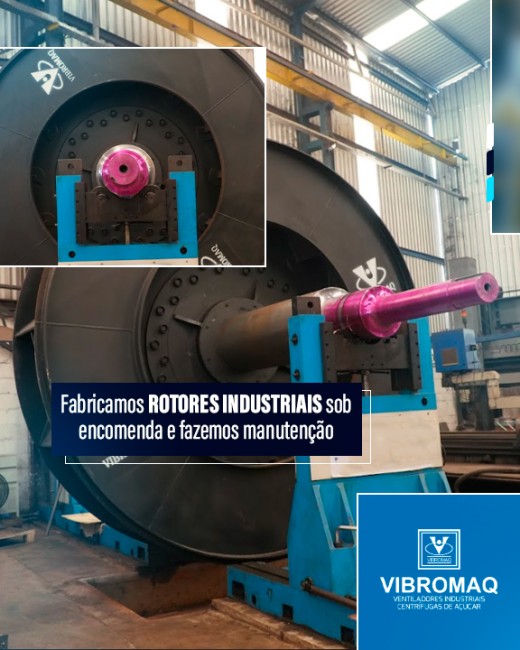 Fabricamos rotores industriais sob encomenda e fazemos manutenção