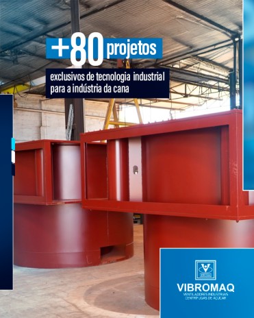 Mais de 80 projetos exclusivos de tecnologia industrial para a indústria da cana