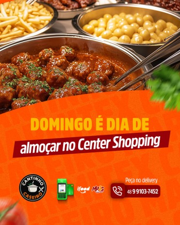Domingo é dia de almoçar no Center Shopping