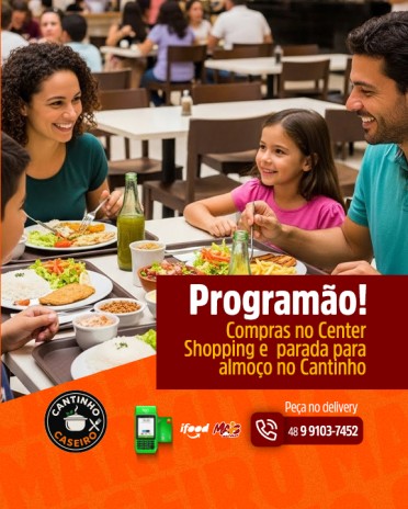 Programão! Compras no Center Shopping e parada para almoço no Cantinho