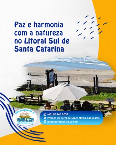 Paz e harmonia com a natureza no Litoral Sul de Santa Catarina