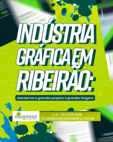 Indústria gráfica em Ribeirão: atendemos a grandes projetos e grandes tiragens