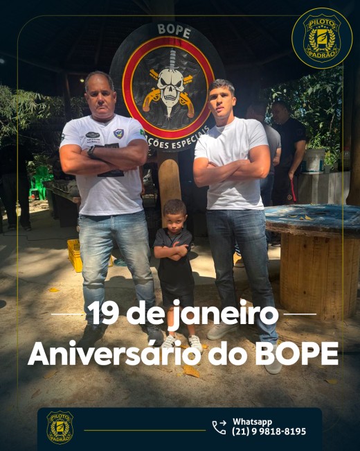 19 de janeiro – Aniversário do BOPE 