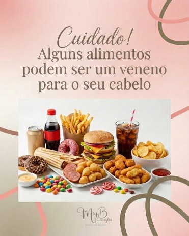 Cuidado! Alguns alimentos podem ser um veneno para o seu cabelo