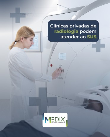 Clínicas privadas de radiologia podem atender ao SUS