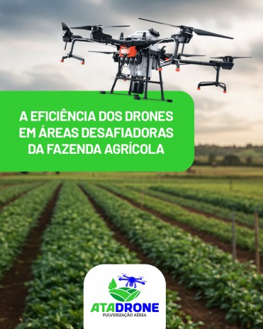 A eficiência dos drones em áreas desafiadoras da fazenda agrícola