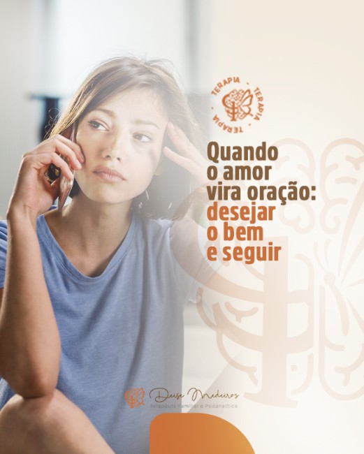 Quando o amor vira oração: desejar o bem e seguir