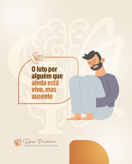 O luto por alguém que ainda está vivo, mas ausente