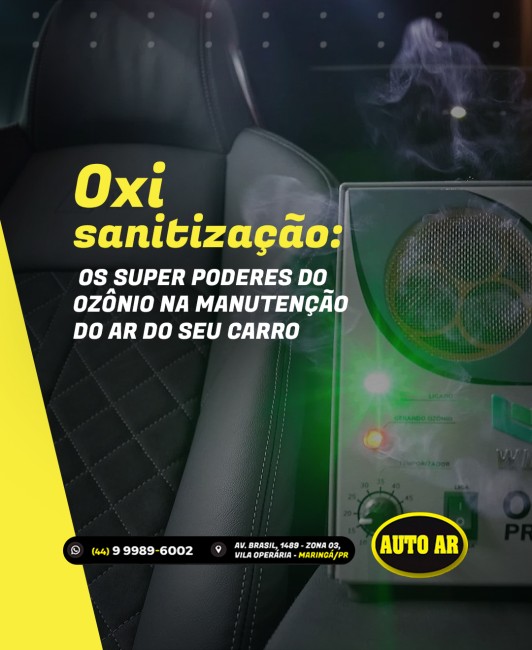 Oxi-sanitização: os super poderes do ozônio na manutenção do ar do seu carro