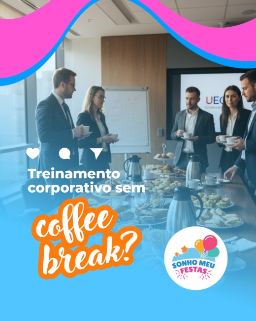 Treinamento corporativo sem coffee break?