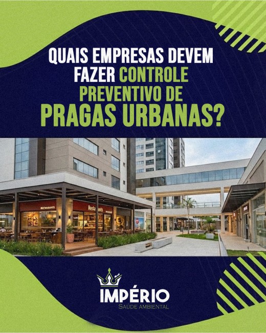 Quais empresas devem fazer controle preventivo de pragas urbanas?