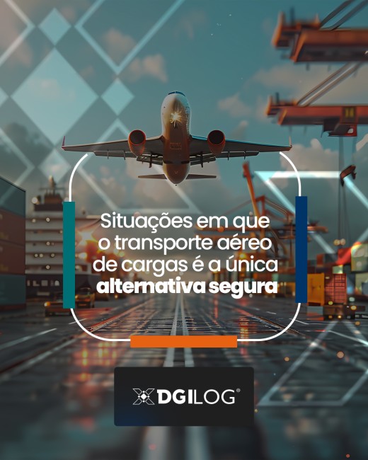 Situações em que o transporte aéreo de cargas é a única alternativa segura
