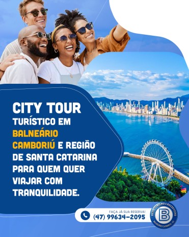 City Tour Turístico em Balneário Camboriú e região de Santa Catarina para quem quer  viajar com tranquilidade.
