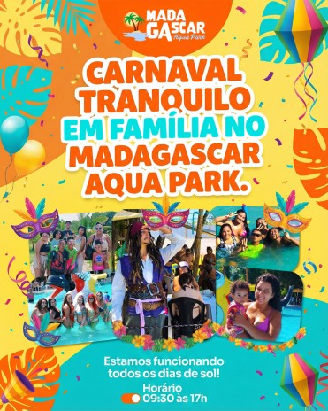 Carnaval tranquilo em família no Madagascar Aqua Park.