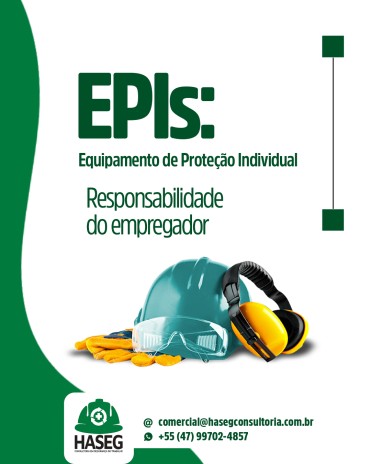 EPIs: responsabilidade do empregador