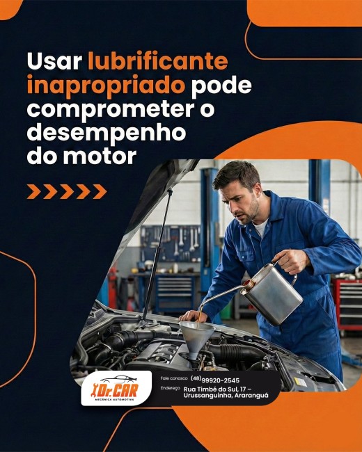 Usar lubrificante inapropriado pode comprometer o desempenho do motor