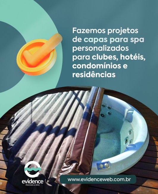 Fazemos projetos de capas para spa personalizados para clubes, hotéis, condomínios e residências