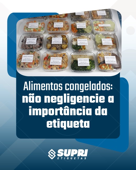 Alimentos congelados: não negligencie a importância da etiqueta