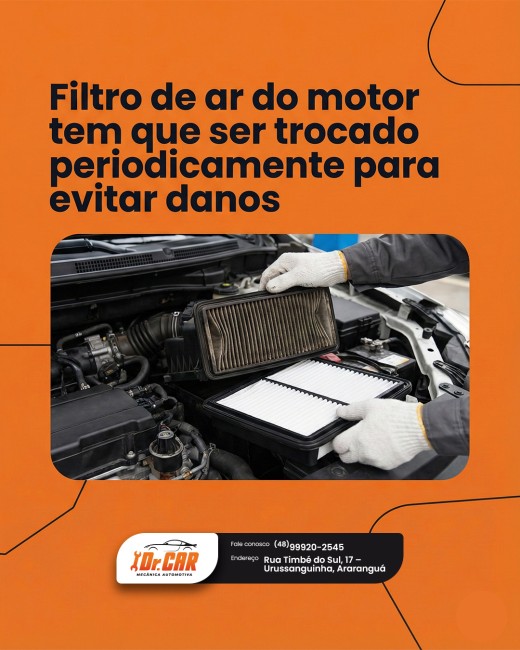Filtro de ar do motor tem que ser trocado periodicamente para evitar danos
