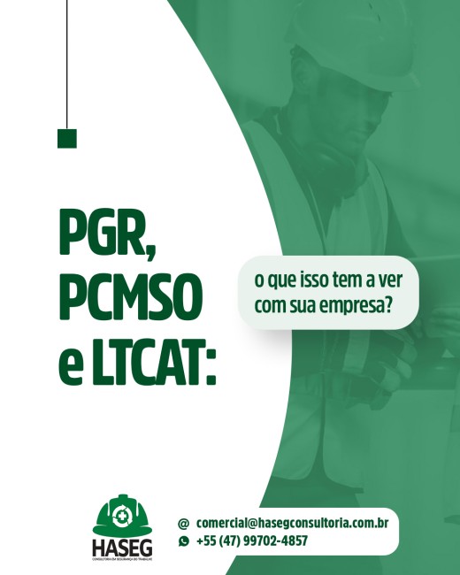 PGR, PCMSO e LTCAT: o que isso tem a ver com sua empresa?