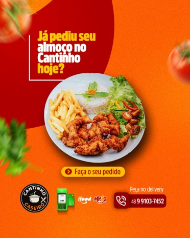 Já pediu seu almoço no Cantinho hoje?