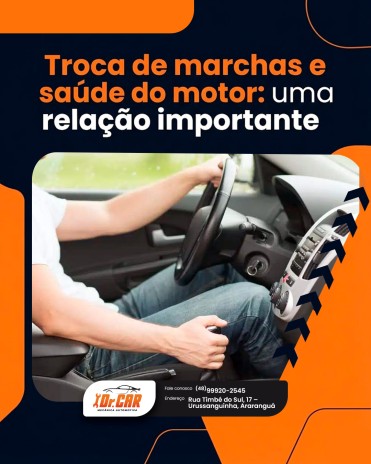 Troca de marchas e saúde do motor: uma relação importante