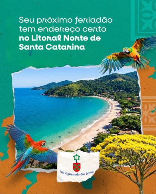 Seu próximo feriadão tem endereço certo no Litoral Norte de Santa Catarina