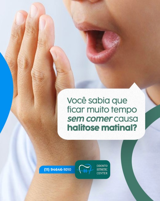 Você sabia que ficar muito tempo sem comer causa halitose matinal?