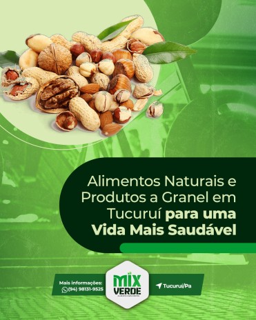 Alimentos Naturais e Produtos a Granel em Tucuruí para uma Vida Mais Saudável