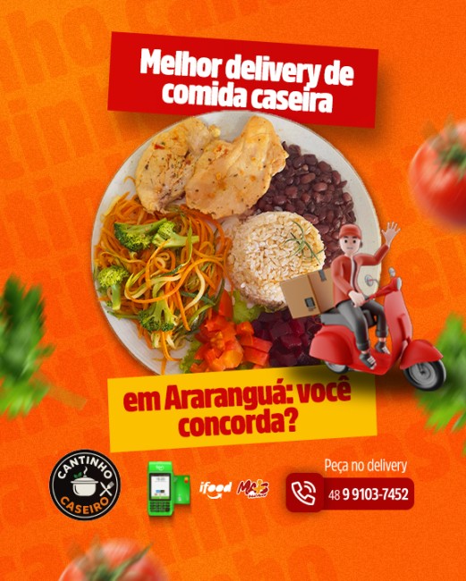 Melhor delivery de comida caseira em Araranguá: você concorda?