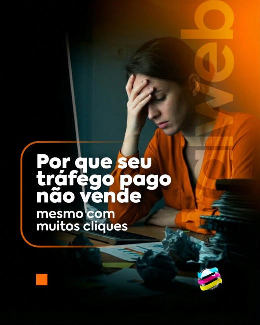 POR QUE SEU TRÁFEGO PAGO NÃO VENDE MESMO COM MUITOS CLIQUES
