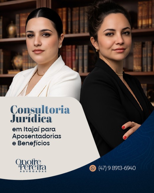 Consultoria Jurídica em Itajaí para Aposentadorias e Benefícios