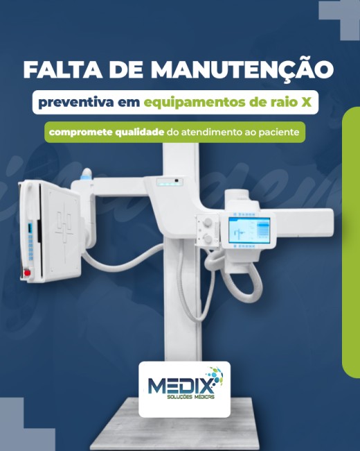 Falta de manutenção preventiva em equipamentos de raio X compromete qualidade do atendimento ao paciente