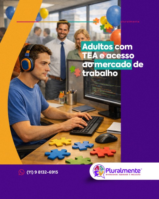 (publicar em 02/04) Adultos com TEA e acesso ao mercado de trabalho