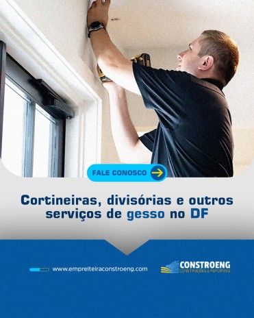 Cortineiras, divisórias e outros serviços de gesso no DF